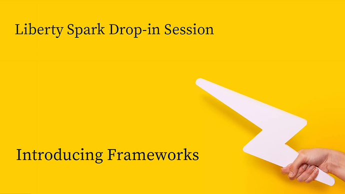 26th Feb 2025 - Introducing Frameworks